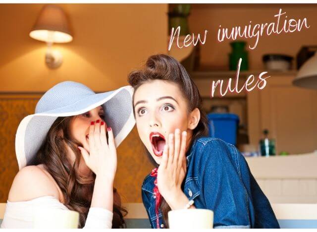 Did you hear about new immigration rules